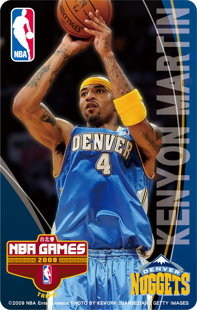 2009NBA台北賽悠遊卡Nuggets 4 Kenyon Martin