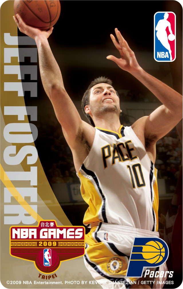 2009NBA台北賽悠遊卡Pacers 10 -Jeff Foster